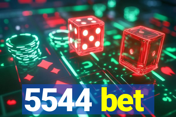 5544 bet